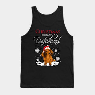 Christmas begins with Dachshund Tank Top